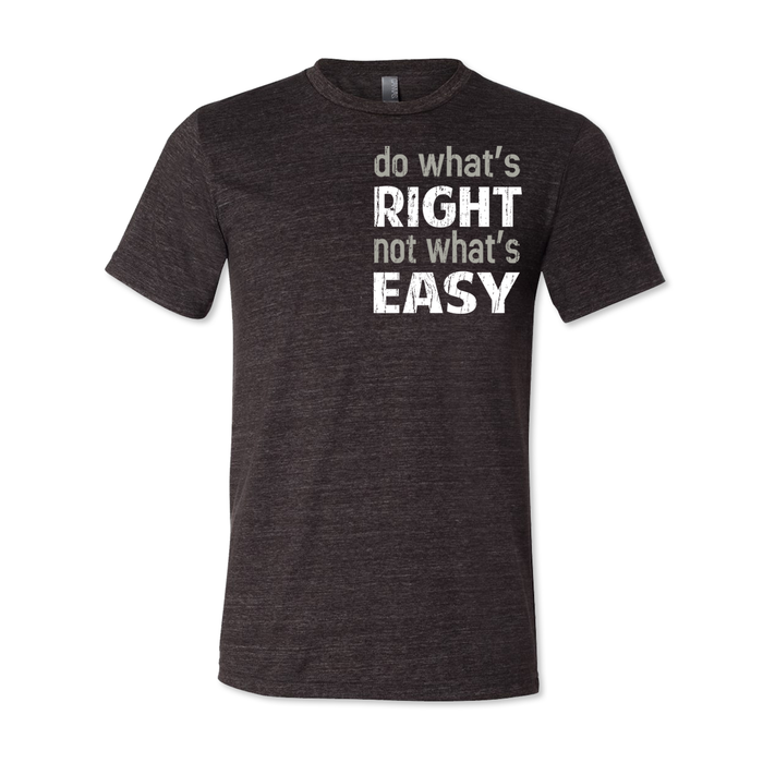 Do What's Right - Unisex Tri Blend Tee