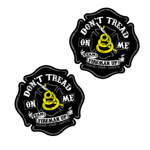 Don't Tread On Me Fireman Up Stickers Decal Firefighter