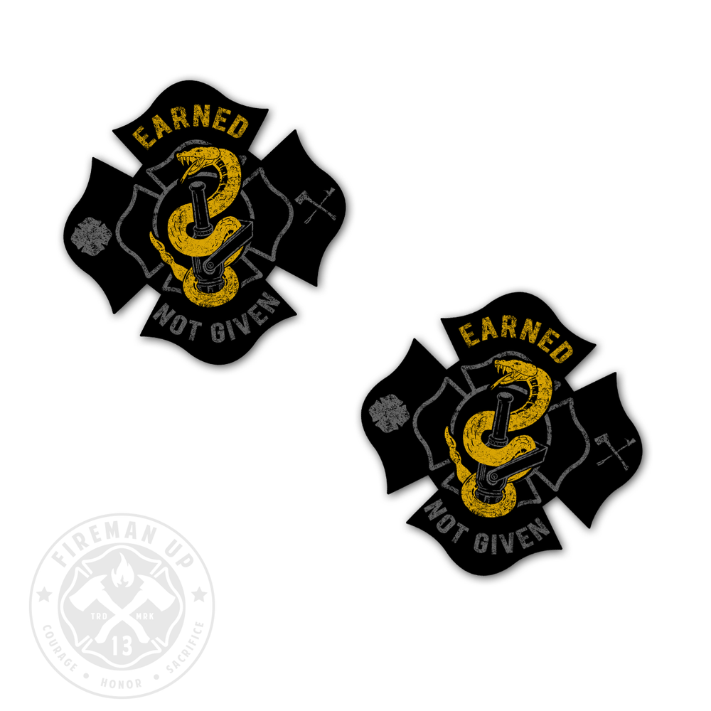 Earned Not Given Sticker Decal Fireman Up Firefighter
