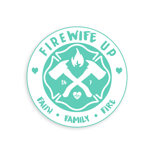 FireWife Up Circle logo (Faith Family Fire) Stickers