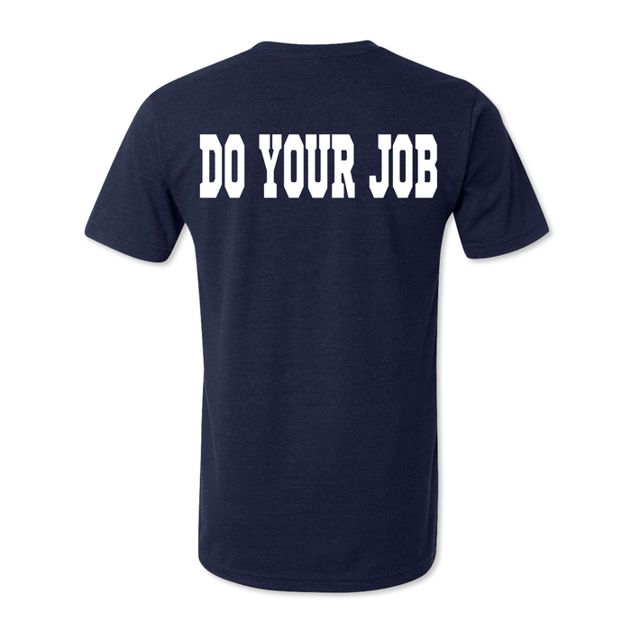 Do Your Job - Unisex Tri Blend Tee