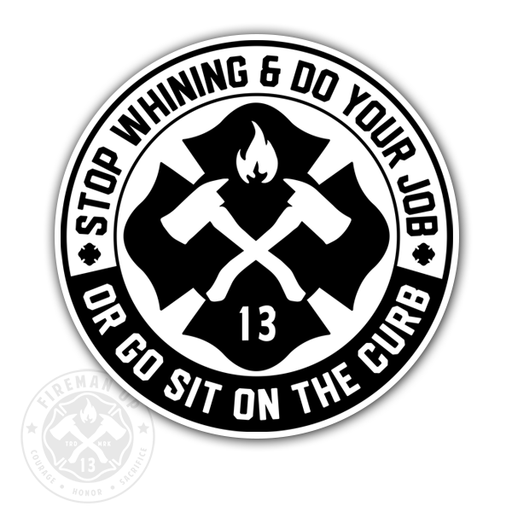 Stop Whining - 4" Sticker
